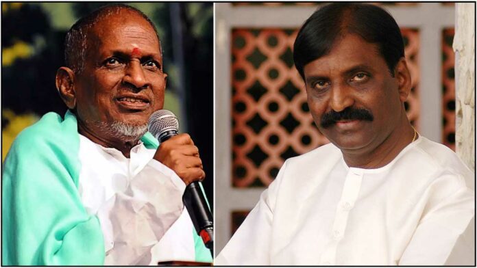 Ilayaraja and Vairamuthu