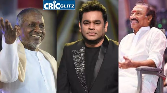 Ilaiyaraaja AR Rahman